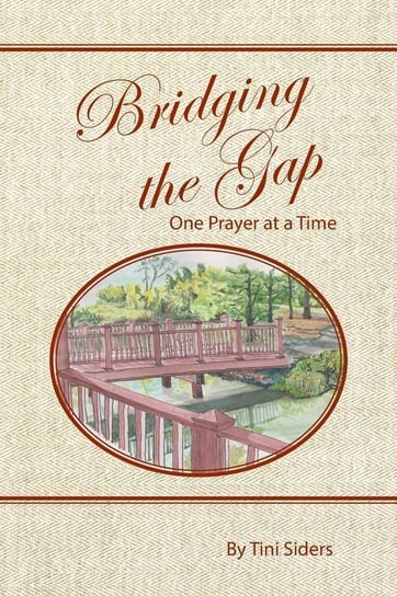 Bridging the Gap One Prayer at a Time Siders Tini