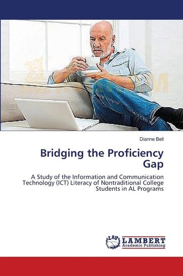 Bridging the Proficiency Gap Bell Dianne