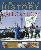 Brief Illustrated History of Exploration Hibbert Clare