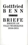 Briefe an Tilly Wedekind 1930 - 1955 Benn Gottfried