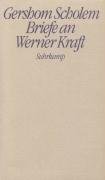 Briefe an Werner Kraft Scholem Gershom