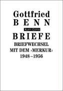 Briefe / Briefwechsel mit dem ''Merkur''. 1948-1956 Benn Gottfried