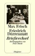 Briefwechsel Durrenmatt Friedrich, Frisch Max