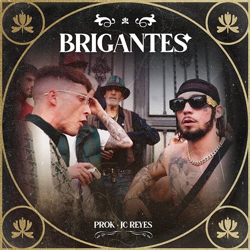 Brigantes Prok & JC Reyes
