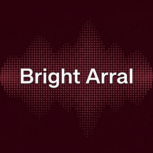 Bright Arral Yara El-Sayed