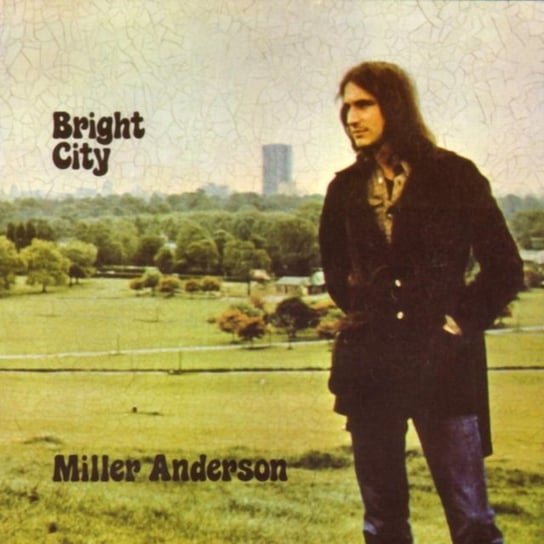 Bright City Anderson Miller
