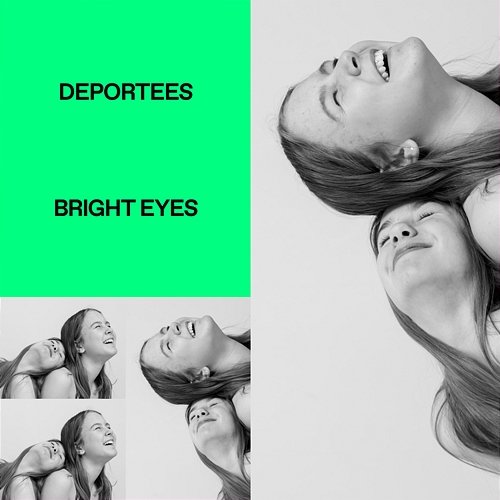 Bright Eyes Deportees