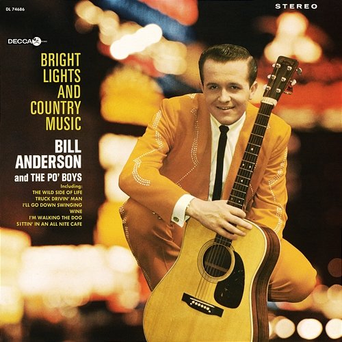 Bright Lights And Country Music Bill Anderson