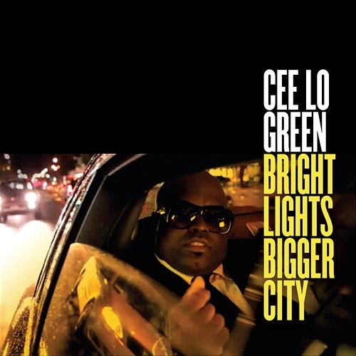 Bright Lights Bigger City CeeLo Green