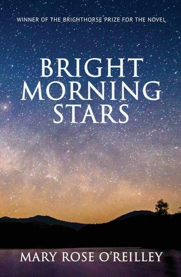 Bright Morning Stars O'reilley Mary Rose