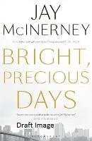 Bright, Precious Days Mcinerney Jay