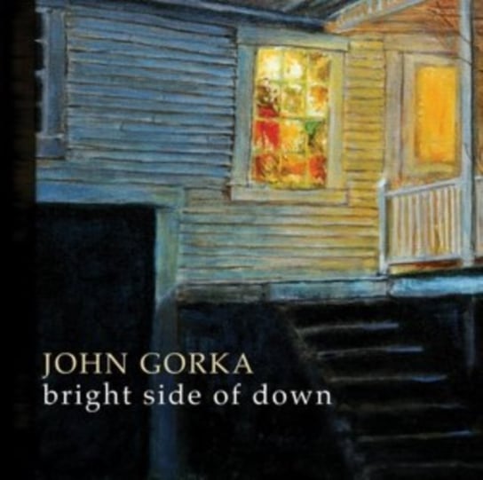 Bright Side of Down Gorka John