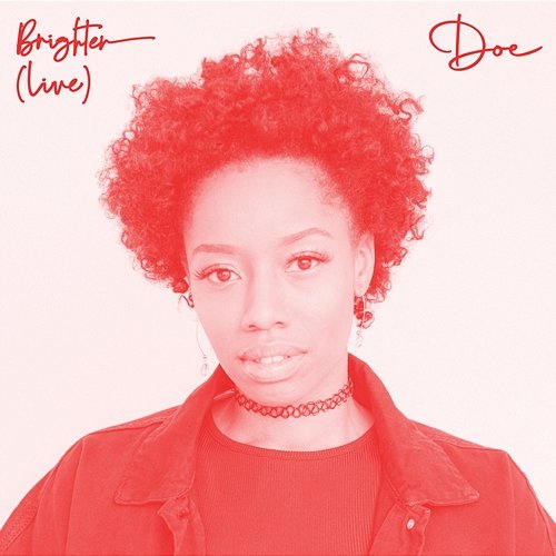 Brighter (Live) Doe