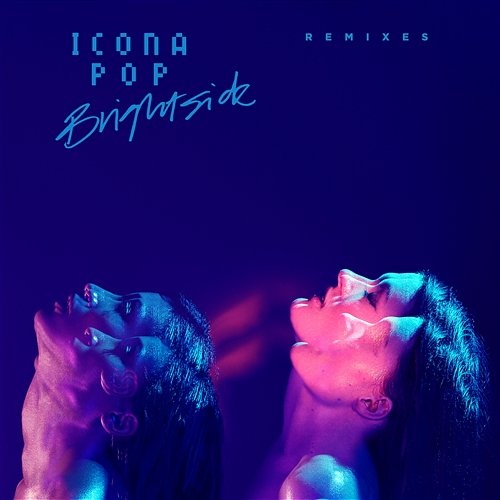 Brightside Icona Pop