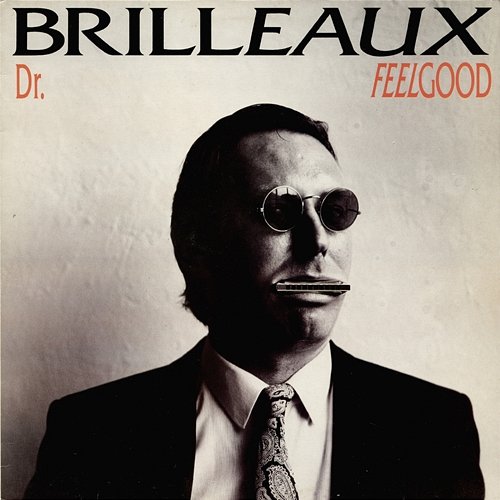 Brilleaux Dr. Feelgood
