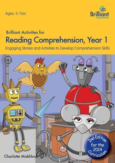 Brilliant Activities for Reading Comprehension, Year 1 (2nd Edition) Makhlouf Charlotte