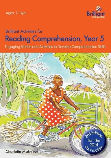 Brilliant Activities for Reading Comprehension, Year 5 (2nd Edition) Makhlouf Charlotte