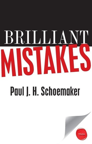 Brilliant Mistakes Schoemaker Paul J. H.
