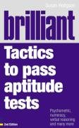 Brilliant Tactics to Pass Aptitude Tests Hodgson Susan