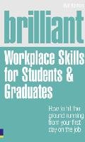 Brilliant Workplace Skills for Students & Graduates Kirton Bill