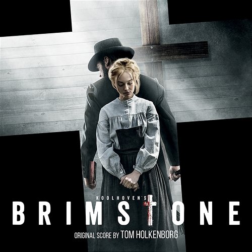 Brimstone (Original Soundtrack Album) Tom Holkenborg
