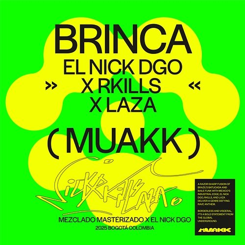 BRINCA RKills & LAZA, El Nick DGO