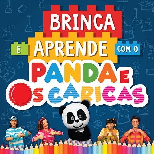 Brinca E Aprende Com O Panda E Os Caricas Panda e Os Caricas