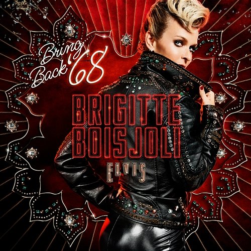 Bring Back '68 Brigitte Boisjoli