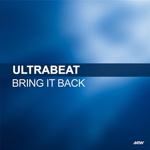 Bring It Back Ultrabeat