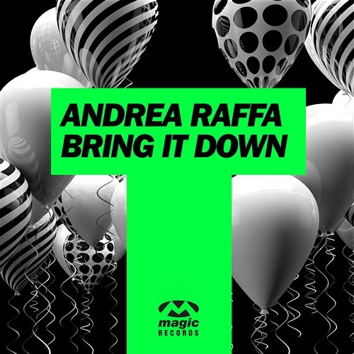 Bring It Down Andrea Raffa