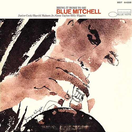 Bring It Home To Me Blue Mitchell