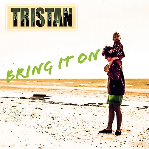 Bring It On Tristan