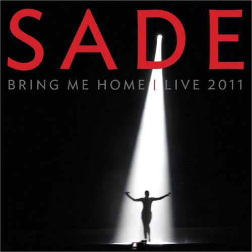 Bring Me Home Live 2011 Sade