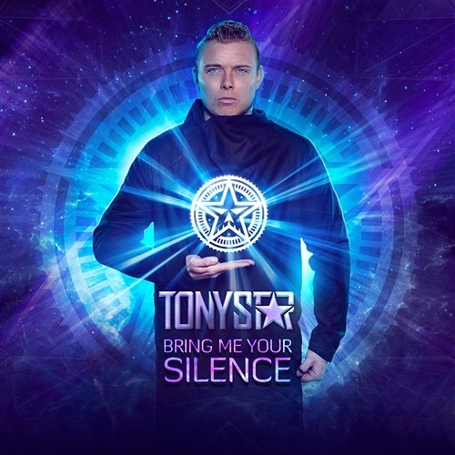 Bring Me Your Silence Tony Star