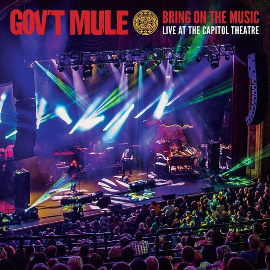 Bring On The Music (Live At The Capitol Theatre) Gov't Mule