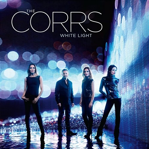 Bring On The Night The Corrs