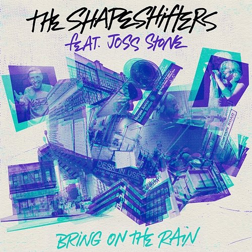 Bring On The Rain The Shapeshifters feat. Joss Stone