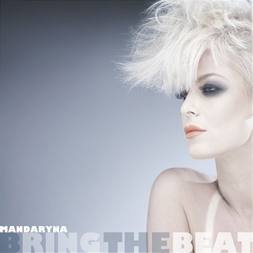 Bring The Beat (Radio Edit) Mandaryna