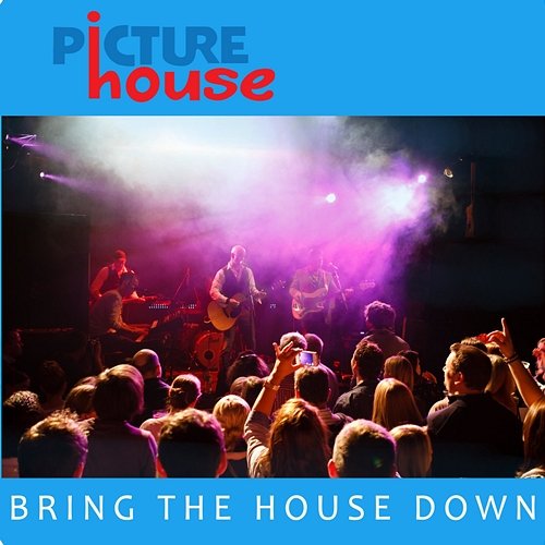 Bring the House Down Picturehouse