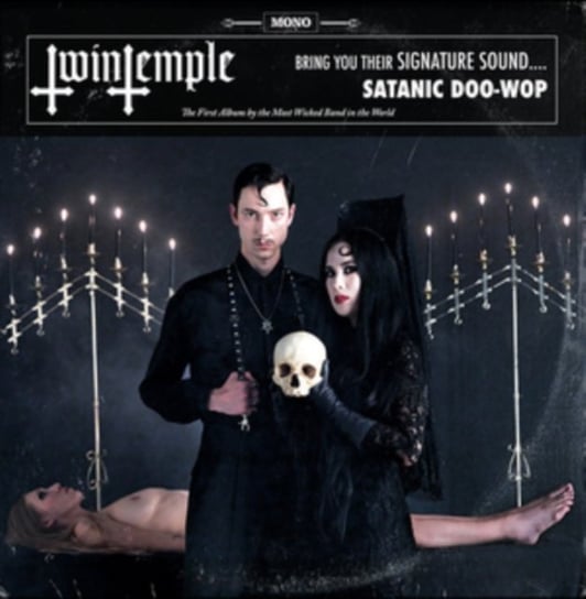 Bring You Their Signature Sound... Satanic Doo-wop Twin Temple