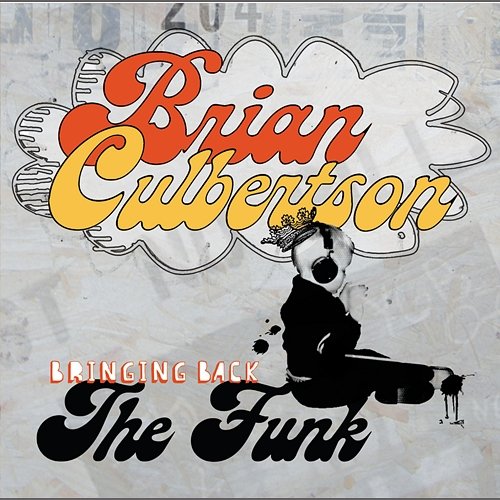 Bringing Back The Funk Brian Culbertson