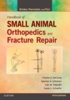 Brinker, Piermattei and Flo's Handbook of Small Animal Orthopedics and Fracture Repair Decamp Charles E.