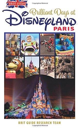 Brit Guide to Perfect Days in Disneyland Paris Brit Guides