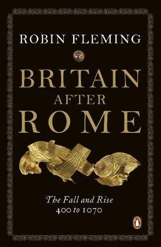 Britain After Rome Fleming Robin