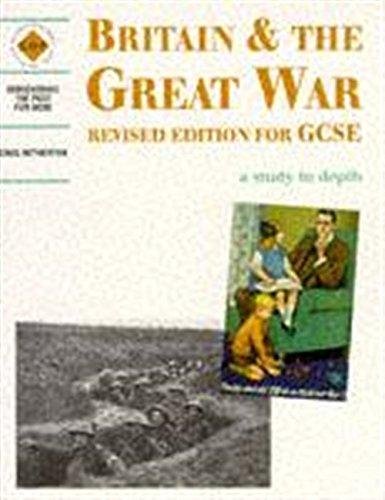 Britain and the Great War: a depth study Greg Hetherton