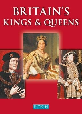 Britain's Kings & Queens Michael St John Parker
