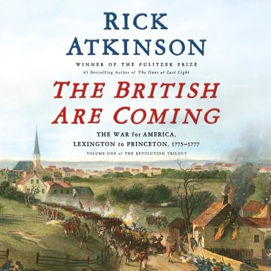 British Are Coming Atkinson Rick