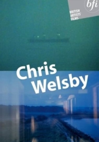 British Artists' Films: Chris Welsby (brak polskiej wersji językowej) Welsby Chris