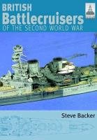 British Battlecruisers of World War Two Backer Steve