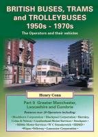 British Buses, Trams and Trolleybuses 1950s-1970s Conn Henry